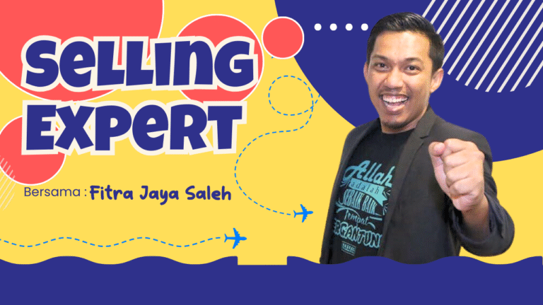 Pelajari Lebih Lengkap Ruang Kelas Selling Expert